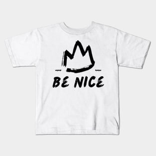 White Simple Be Nice Typography Kids T-Shirt